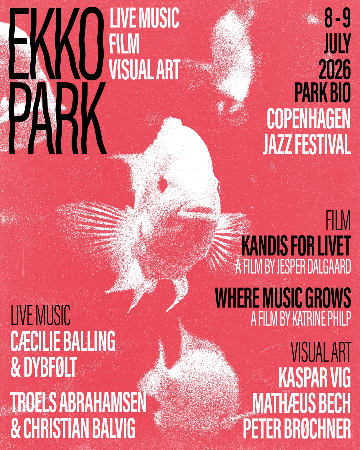 Plakat for EKKO PARK i Park Bio 8. og 9. juli 2026